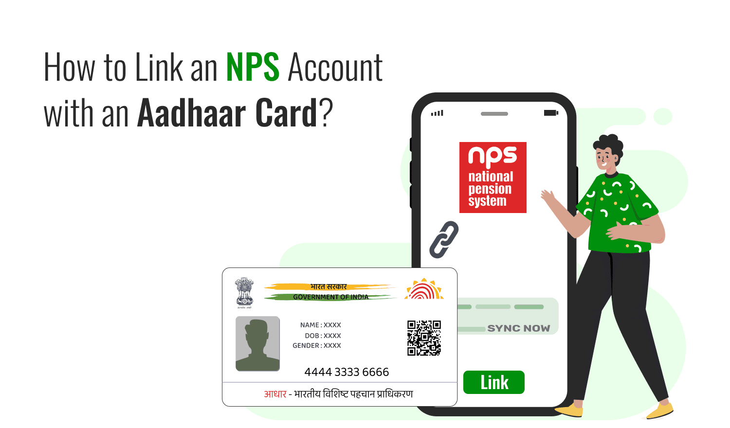 Link NPS Account with Aadhaar Card Online & Offline?